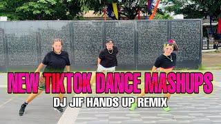 NEW TIKTOK DANCE MASHUPS  Dj Jif Remix  Hands Up Remix  l Dance workout