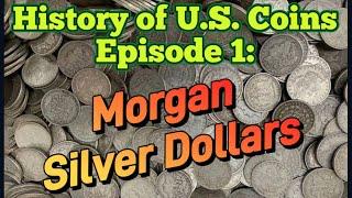 History of the Morgan Silver Dollar. #silver #coins #numismatics