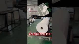CPE Machine Casting film machine PE Embossed film machine #cpefilmmachine