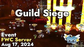 Guild Siege Flyff World Championship August 17 2024 Camera A  Flyff Universe