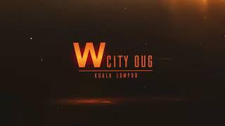 W City OUG @ Kuala Lumpur