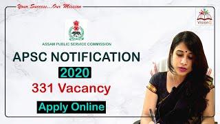 APSC CCE 2020  Official Notification  Full Details  Total 331 Vacancy  Good News