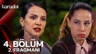 Karadut 4.Bölüm 2. Fragmanı  Baban Alkışlasın Diye Ablanı Sattın