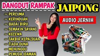 DANGDUT KENDANG RAMPAK JAIPONG VOCAL ADEL AUDIO JERNIH PERCUMA KERINDUAN BADAI BURU KECEWA