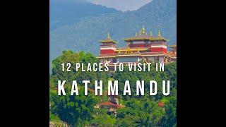 12 Places to Visit in Kathmandu Nepal  Travel Video  Travel Guide  SKY Travel