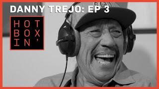 Danny Trejo  Hotboxin with Mike Tyson  Ep 3