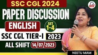 SSC CGL 2024  PAPER DISCUSSION  SSC CGL TIER-I 2023  14 July 2023 All Shifts   By Neetu Mam