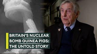 Britains nuclear bomb guinea pigs The untold story