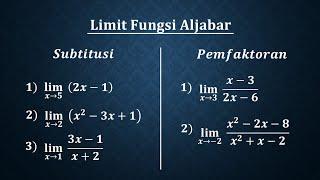 Limit Fungsi Aljabar  Metode Subtitusi Langsung dan Pemfaktoran