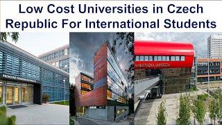 LOW COST UNIVERSITIES IN CZECH REPUBLIC FOR INTERNATIONAL STUDENTS