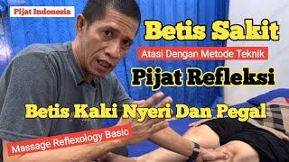Teknik Pijat Mengatasi Betis Sakit Nyeri Kaki  Massage Reflexology Basic  Point Reflexology