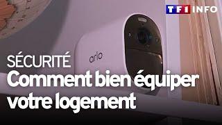 Caméras alarmes télésurveillance  comment bien séquiper ?