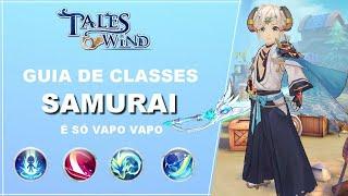 GUIA DE CLASSES SAMURAI  TALES OF WIND