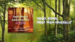 SAYA MASIH SARANGHAE.. Hood Romel Feat Man Kinabalu.. Officiall lyric video..