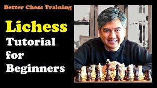 Lichess Tutorial for Beginners