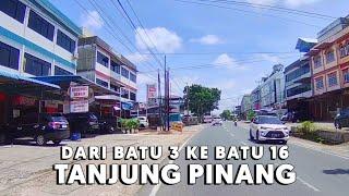 Tanjung Pinang Dari Batu 3 ke Batu 16 Tahun 2024. Kepulauan Riau
