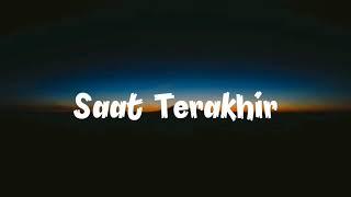 ST12 - Saat Terakhir Lirik