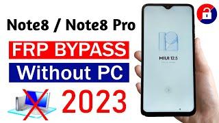 Redmi Note8 Note8 Pro FRP UNLOCK 2023 new method without pc