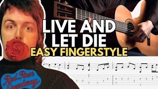 Easy Live and Let Die Fingerstyle Guitar Tab For Beginners