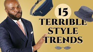 15 Mens Style Trends We Hope Die Forever