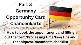 Germany  Opportunity Card 2024  Chancenkarte  Tips and Techniques  Appointment BookingDocuments