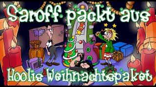 Saroff packt aus Hoolis Weihnachtspaket 2019