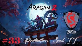 Aragami 2 - #33 Protection Seal II  Gameplay Walkthrough  S Rank