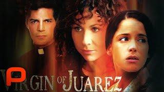 Virgin of Juarez Full Movie Crime l Drama.  Minnie Driver