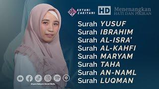 Kumpulan Murottal AL-QURAN Pilihan Merdu Menenangkan Hati - Ahyani Zakiyani