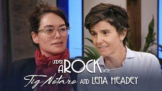 Under A Rock with Tig Notaro Lena Headey