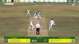 Day 4 Recap  South Africa A vs Sri Lanka A  1st Unofficial Test