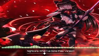 Nightcore-What Ive Done Male Version