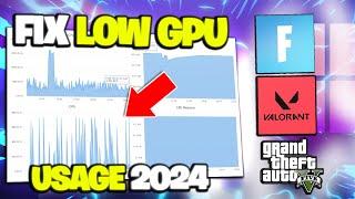 How to FIX LOW GPU USAGE While GAMING in 2024 LOW FPS FIXED