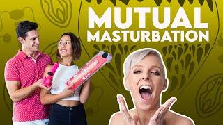 Mutual Masturbation  Sex and Relationship Coach  Caitlin V