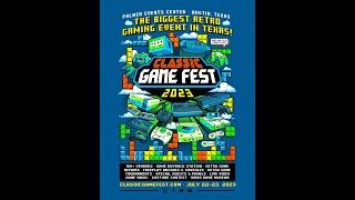 CLASSIC GAME FEST 2023 - July 22-23 2023 - AustinTX - Official Trailer #2