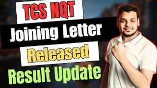 Breaking News  TCS Joining Letter Mail  TCS Joining Letter Details  TCS NQT Result Update