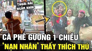 Quán cà phê GƯƠNG 1 CHIỀU xứ Trung hot rần rần diễn viên nổi tiếng cũng thành NẠN NHÂN  TB TREND