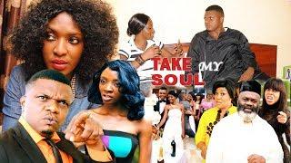 TAKE MY SOUL NIGERIAN MOVIE NEW LATEST MOVIE WATCH FULL NOLLYWOOD MOVIE 2018