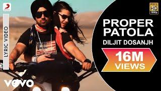 Diljit Dosanjh - Proper Patola  Lyric Video  Badshah