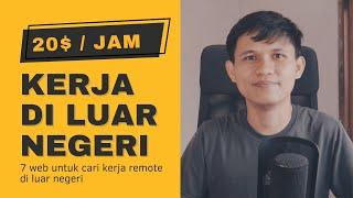 7 Website untuk Cari Kerja Remote di Luar Negeri  -  $10$20 Per JAM