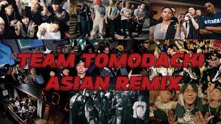 チーム友達  TEAM TOMODACHI Asian Remix