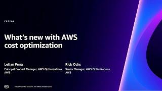 AWS reInvent 2023 - What’s new with AWS cost optimization COP204