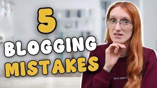 5 BIG Beginner Blogging Mistakes You DONT Want To Make