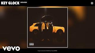 Key Glock - Dough Audio