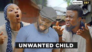 Unwanted child - Episode 386 Mark Angel Comedy