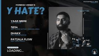 Y HATE EP Parmish Verma x Raftaar  4K Visualizer  New Punjabi Songs  @MasterpieceAMan