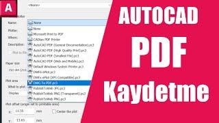 Autocad PDF Olarak Kaydetme  DWG Dosyasını PDF Formatında Almak