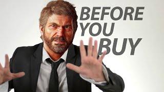 The Last of Us Part 1 PC - Before You Buy