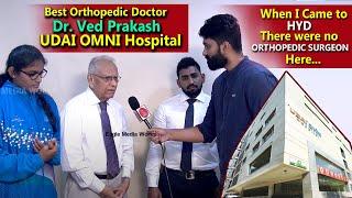 Dr. Ved Prakash - Best Orthopedic Doctor - udai omni hospital  Eagle Media Works