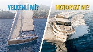 YELKENLİ TEKNE Mİ MOTORYAT MI? Tekne Seçimi